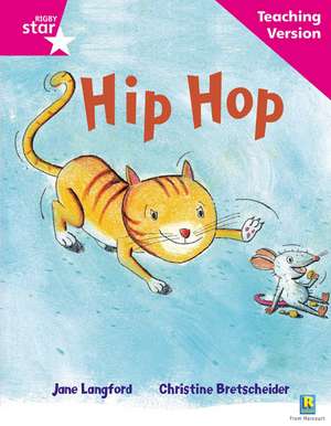 Rigby Star Phonic Guided Reading Pink Level: Hip Hop Teachin