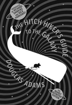 The Hitch Hiker's Guide to the Galaxy de Douglas Adams