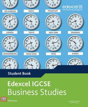 Edexcel International GCSE Business Studies Student Book with ActiveBook CD de Rob Jones