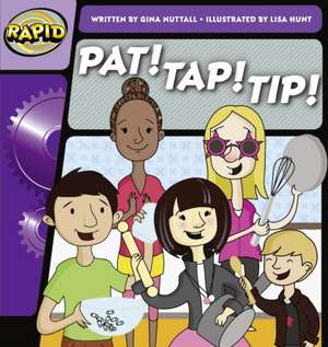 Nuttall, G: Rapid Phonics Step 1: Pat! Tap! Tip! (Fiction) de Gina Nuttall