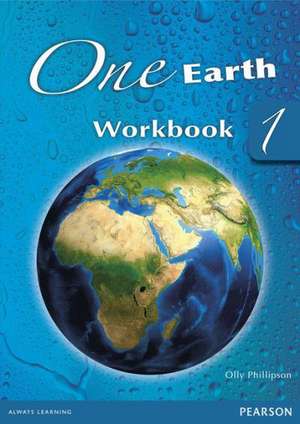 One Earth Work Book 1 de Olly Phillipson