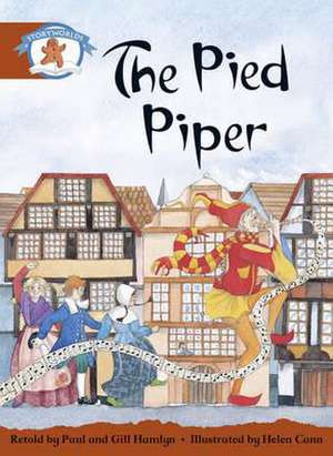 Literacy Edition Storyworlds Stage 7, Once Upon A Time World, The Pied Piper