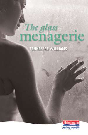 The Glass Menagerie de Tennessee Williams