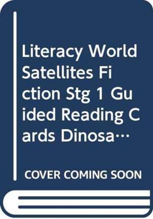 Literacy World Satellites Fiction Stg 1 Guided Reading Cards Dinosaur Whodunnit FWK Sin