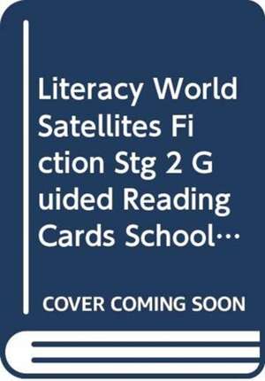 Literacy World Satellites Fiction Stg 2 Guided Reading Cards School Trouble Frwk Sing