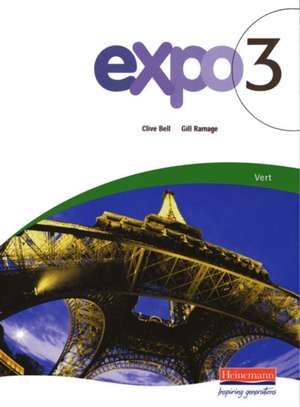 Expo 3 Vert Pupil Book de Clive Bell