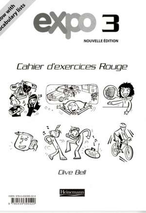 Expo 3 Rouge Workbook Pack of 8 New Edition de Clive Bell