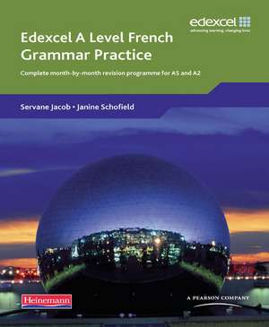 Edexcel a Level French Grammar Practice Book de Servane Jacob