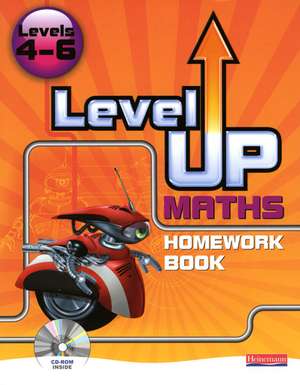 Level Up Maths: Homework Book (Level 4-6) de Greg Byrd