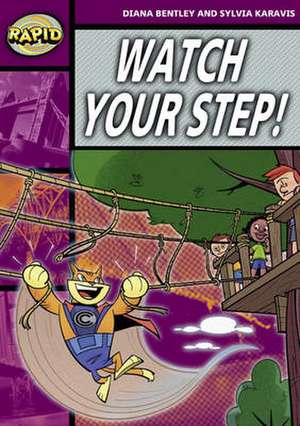 Rapid Stage 1 Set A: Watch Your Step! (Series 2) de Diana Bentley