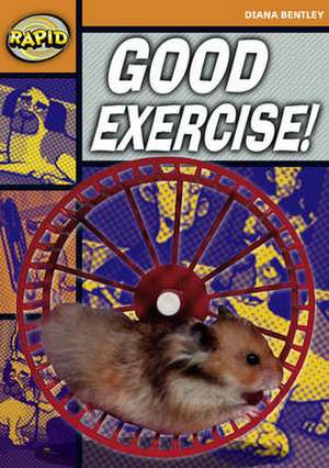 Bentley, D: Rapid Reading: Good Exercise! (Starter Level 2A)