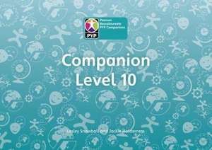 Snowball, L: Primary Years Programme Level 10 Companion Pack