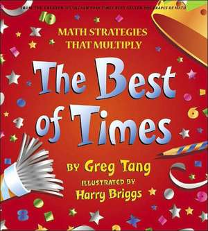 The Best of Times de Greg Tang