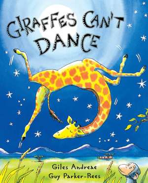 Giraffes Can't Dance de ANDREAE GILES