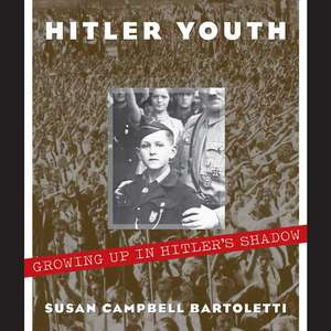 Hitler Youth de Susan Campbell Bartoletti