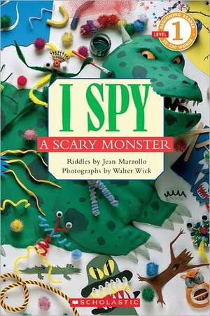 I Spy a Scary Monster de Jean Marzollo