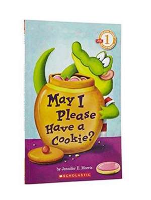 May I Please Have a Cookie? de Jennifer E. Morris