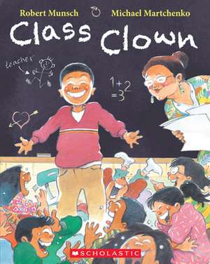 Class Clown de Robert Munsch