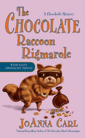 The Chocolate Raccoon Rigmarole de JoAnna Carl