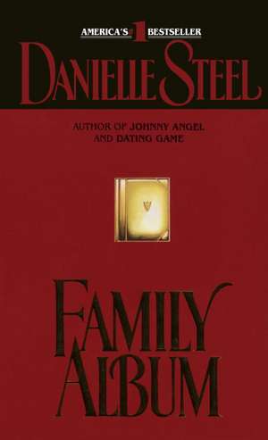 Family Album de Danielle Steel