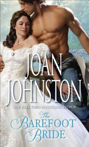 The Barefoot Bride de Joan Johnston