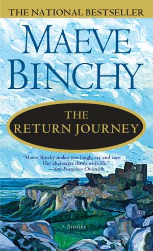 The Return Journey de Maeve Binchy