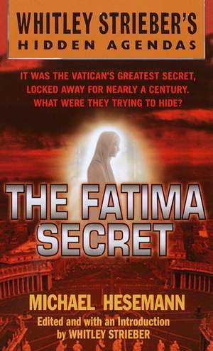 The Fatima Secret de Michael Hesemann