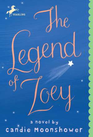 The Legend of Zoey de Candie Moonshower