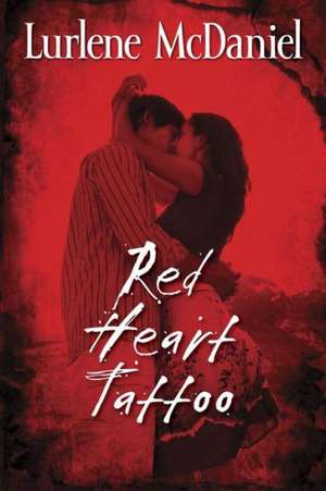 Red Heart Tattoo de Lurlene McDaniel