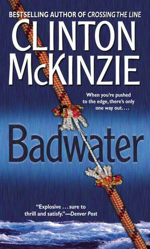 Badwater de Clinton McKinzie