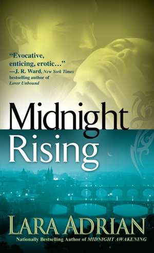 Midnight Rising de Lara Adrian