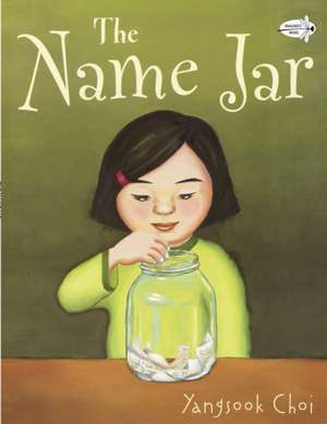 The Name Jar de Choi Yangsook