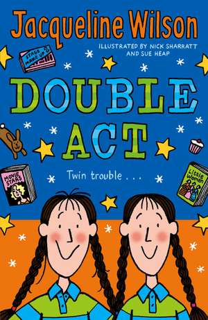 Double Act de Jacqueline Wilson