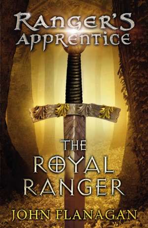 The Royal Ranger (Ranger's Apprentice Book 12) de John Flanagan