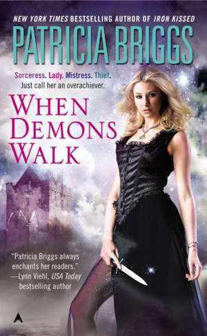 When Demons Walk de Patricia Briggs