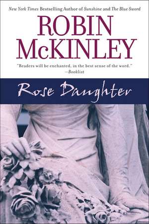 Rose Daughter de Robin McKinley