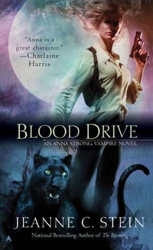 Blood Drive de Jeanne C. Stein