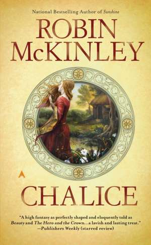 Chalice de Robin McKinley