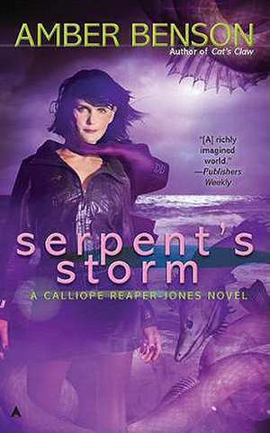 Serpent's Storm de Amber Benson