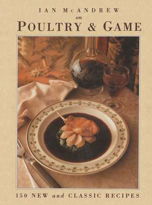 Poultry & Game de Ian McAndrew