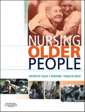 Nursing Older People de Sally J. Redfern