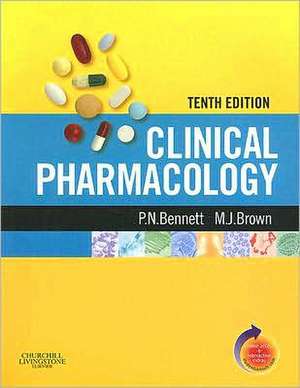 Clinical Pharmacology de P. N. Bennett