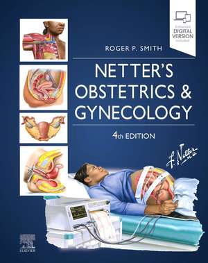 Netter's Obstetrics and Gynecology de Roger P. Smith