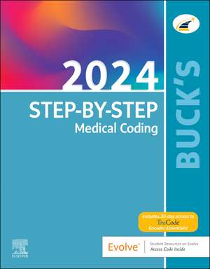 Buck's Step-by-Step Medical Coding, 2024 Edition de Elsevier