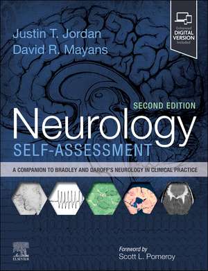 Neurology Self-Assessment: A Companion to Bradley and Daroff's Neurology in Clinical Practice de Justin T. Jordan