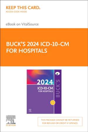 Buck's 2024 ICD-10-CM for Hospitals - Elsevier E-Book on Vitalsource (Retail Access Card) de Elsevier