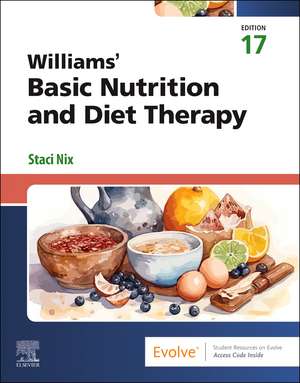 Williams' Basic Nutrition & Diet Therapy de Staci Nix