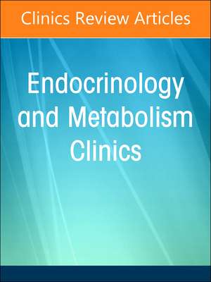 Early and Late Presentation of Physical Changes of Puberty: Precocious and Delayed Puberty Revisited, An Issue of Endocrinology and Metabolism Clinics of North America de Peter A. Lee