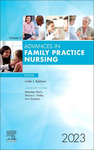 Advances in Family Practice Nursing, 2023 de Linda Keilman