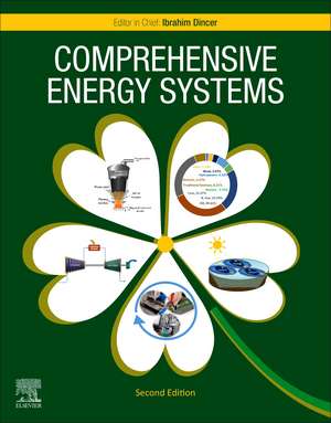 Comprehensive Energy Systems de Ibrahim Dincer